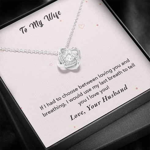 To my wife "If i had to choose" Necklace